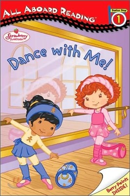 All Aboard Reading Level 1 : Dance With Me!