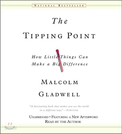 The Tipping Point: How Little Things Can Make a Big Difference