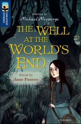 Oxford Reading Tree TreeTops Greatest Stories: Oxford Level 14: The Well at the World's End