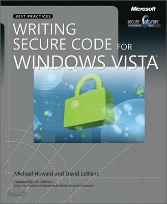 Writing Secure Code for Windows Vista - 예스24