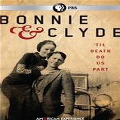 American Experience: Bonnie & Clyde (Ͽ Ŭ̵)(ڵ1)(ѱ۹ڸ)(DVD)