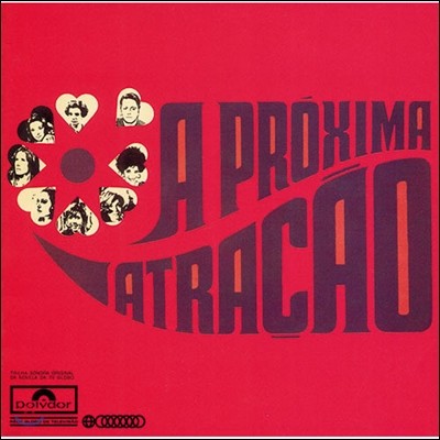A Proxima Atracao ( ŷ) OST