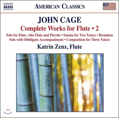 Katrin Zenz  : ÷Ʈ ǰ  2 - īƮ þ (John Cage: Complete Works for Flute)