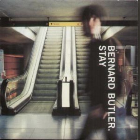 Bernard Butler - Stay (Single)