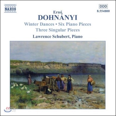 Lawrence Schubert 도흐나니: 피아노 작품 2집 - 겨울 춤곡, 여섯 개의 피아노 소품 (Erno Dohnanyi: Winter Dances, Piano Pieces, 3 Singular Pieces)