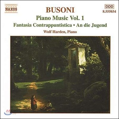 Wolf Harden 부조니: 피아노 작품 1집 - 토카타와 푸가, 대위법적 환상곡 (Ferruccio Busoni: Fantasia Contrappuntistica, An Die Jugend)