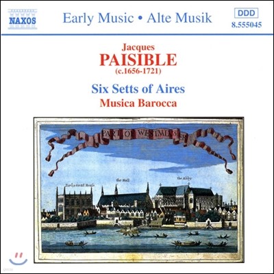 Musica Barocca ũ :   Ƹ (Jacques Paisible: Six Setts of Aires)