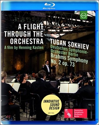 Tugan Sokhiev 오케스트라를 가로지르는 비행 - 브람스: 교향곡 2번 (A Flight Through The Orchestra - Brahms: Symphony Op.73) 투간 소키에프