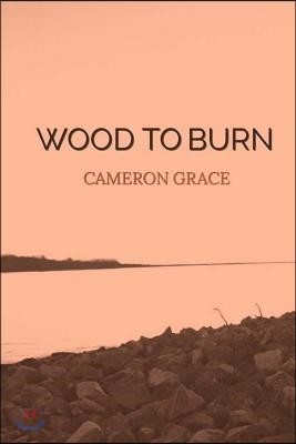 Wood to Burn