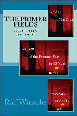 The Primer Fields: Illustrated Science