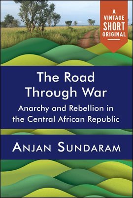 The Road Through War