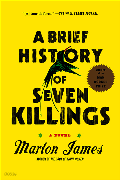 A Brief History of Seven Killings