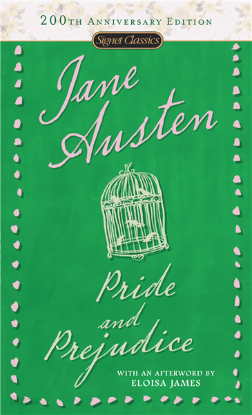 Pride and Prejudice (200th Anniversary Edition)