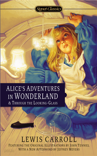 Alice&#39;s Adventures in Wonderland and Through the Looking Glass