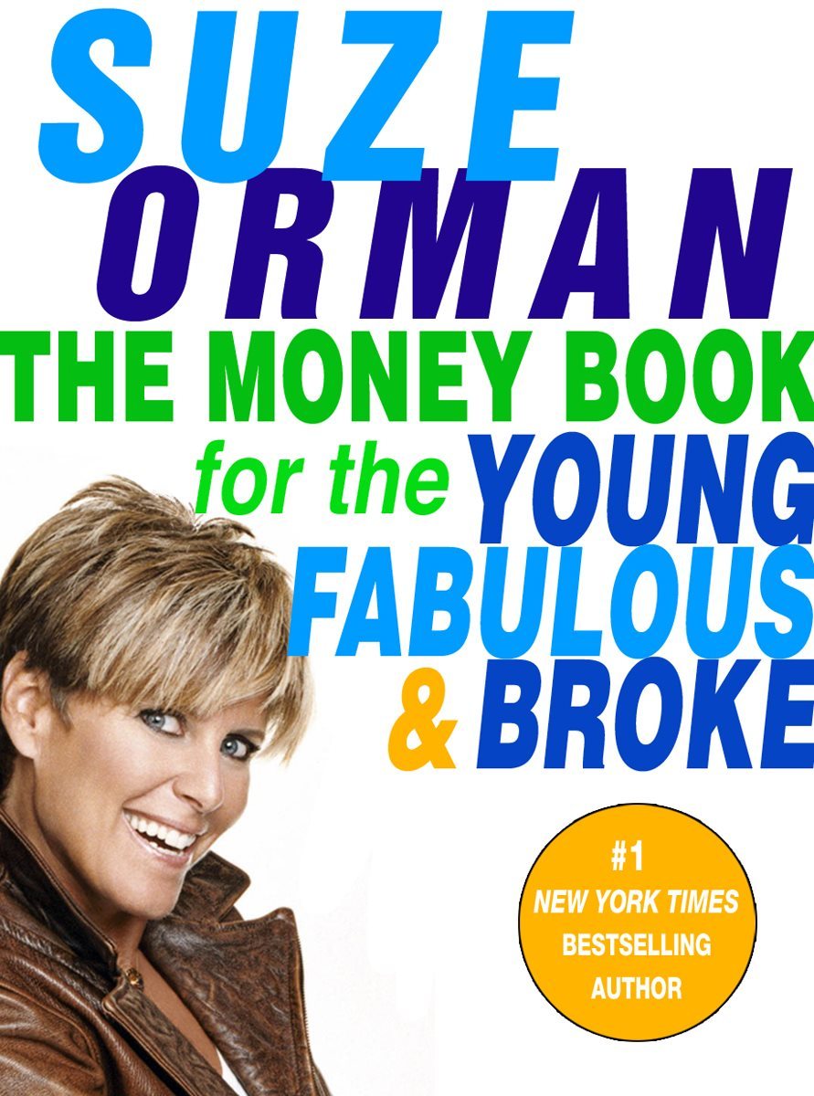 The Money Book for the Young, Fabulous &amp; Broke