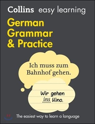 Collins Easy Learning German - Easy Learning German Grammar and Practice