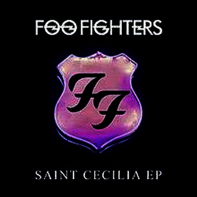 Foo Fighters — Saint Cecilia (EP) 앨범 커버