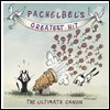 ﺧ ׷ƼƮ Ʈ - ƼƮ ĳ (Pachelbel's Greatest Hit - The Ultimate Canon)