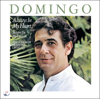 Placido Domingo ׽  뷡 - öõ ְ (Always In My Heart - The Songs of Ernesto Lecuona)