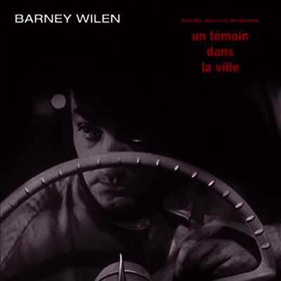 Barney Wilen — Un Temoin Dans La Ville (Soundtrack) 앨범 커버