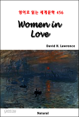 Women in Love - 영어로 읽는 세계문학 456