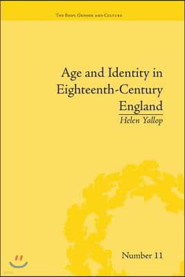 Age and Identity in Eighteenth-Century England