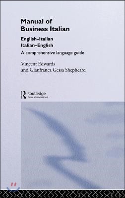 Manual of Business Italian: A Comprehensive Language Guide