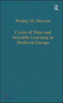 Cycles of Time and Scientific Learning in Medieval Europe