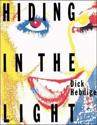 Hiding in the Light