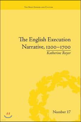 English Execution Narrative, 1200-1700