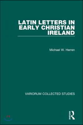 Latin Letters in Early Christian Ireland