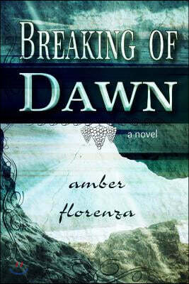 Breaking of Dawn