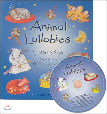 Animal Lullabies [With CD (Audio)]