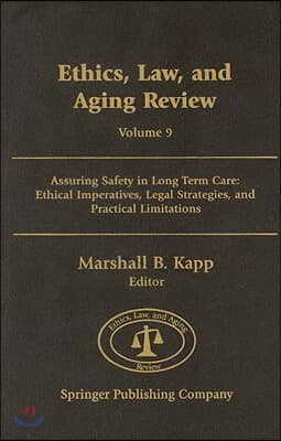 Ethics, Law, and Aging Review