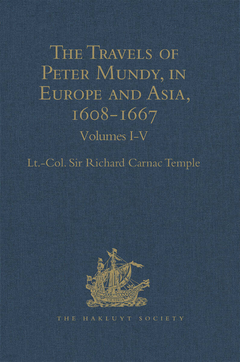 Travels of Peter Mundy, in Europe and Asia, 1608-1667