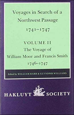 Voyages to Hudson Bay in Search of a Northwest Passage, 1741?1747