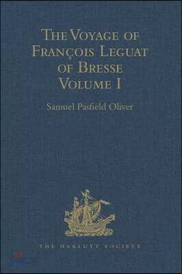 Voyage of François Leguat of Bresse to Rodriguez, Mauritius, Java, and the Cape of Good Hope