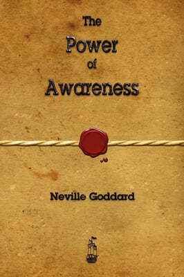 The Power of Awareness