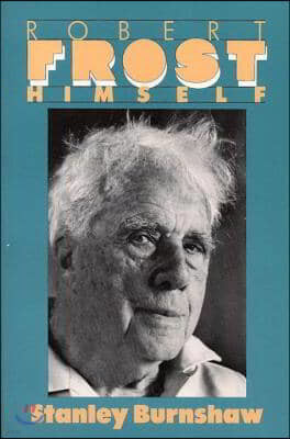 Robert Frost Himself