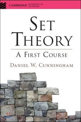 Set Theory: A First Course