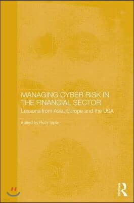 Managing Cyber Risk in the Financial Sector