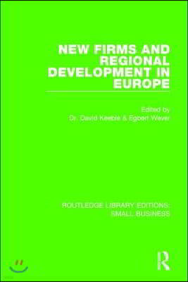 New Firms and Regional Development in Europe