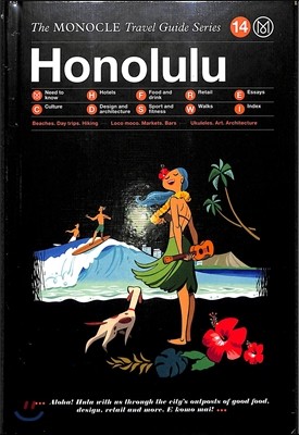 The Monocle Travel Guide to Honolulu: The Monocle Travel Guide Series