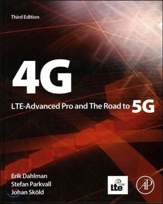 4g, Lte-Advanced Pro and the Road to 5g