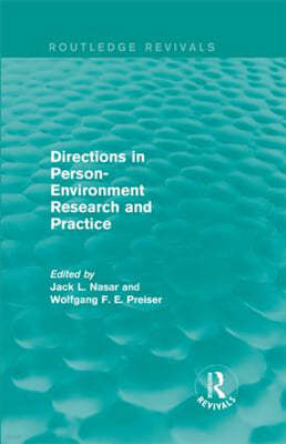 Directions in Person-Environment Research and Practice (Routledge Revivals)