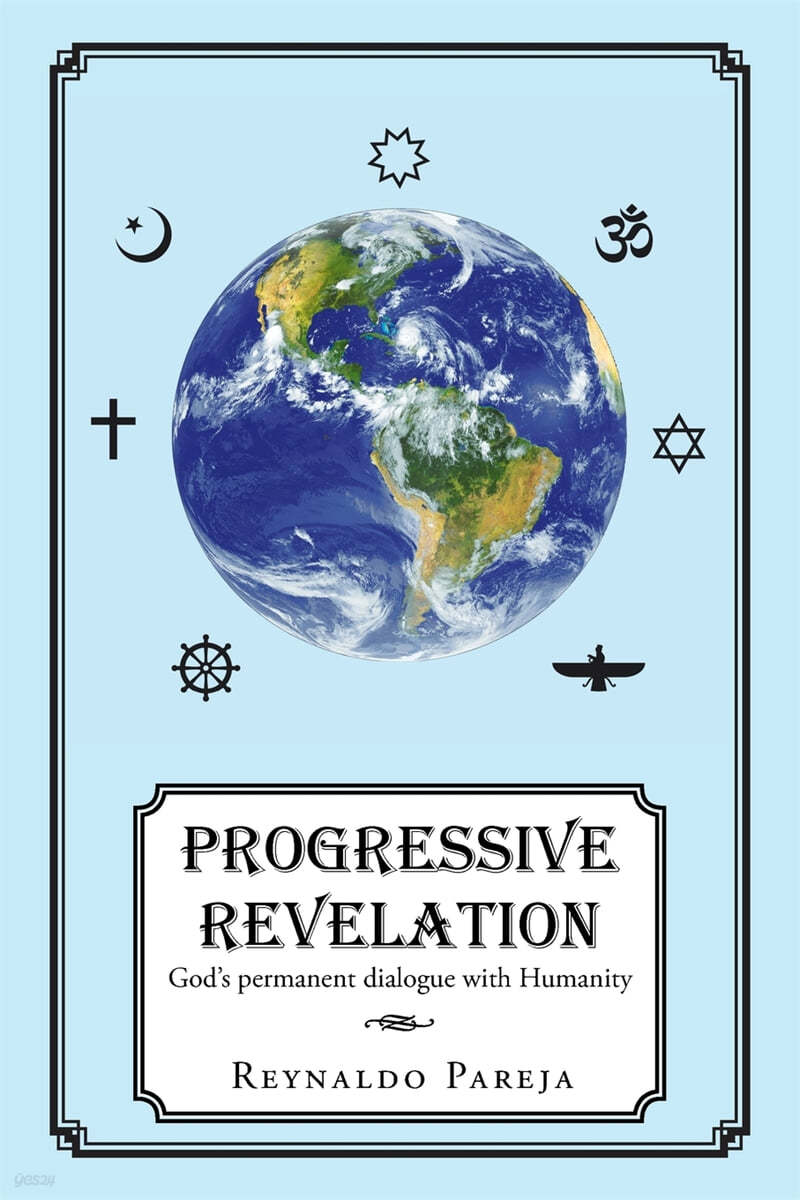 Progressive Revelation: God's Permanent Dialogue with Man
