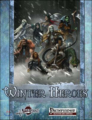 Winter Heroes: Pregenerated Characters