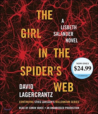 The Girl in the Spider's Web: A Lisbeth Salander Novel, Continuing Stieg Larsson's Millennium Series