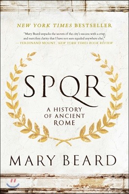 S.P.Q.R: A History of Ancient Rome