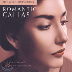 Romantic Callas : Special Collector's Edition